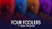 Paul Wilson - Four Foolers Download Bundle
